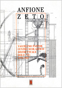 Pubblicazioni sull'architettura: Valeriano Pastor in Anfione Zeto